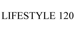 LIFESTYLE 120 trademark