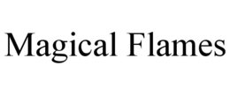 MAGICAL FLAMES trademark