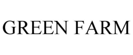 GREEN FARM trademark