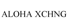 ALOHA XCHNG trademark