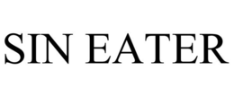 SIN EATER trademark
