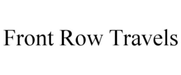 FRONT ROW TRAVELS trademark