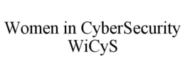 WOMEN IN CYBERSECURITY WICYS trademark