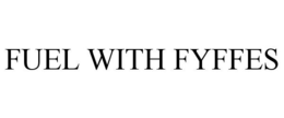 FUEL WITH FYFFES trademark