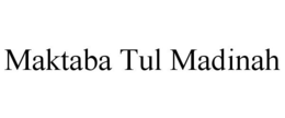 MAKTABA TUL MADINAH trademark