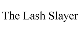 THE LASH SLAYER trademark