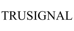 TRUSIGNAL trademark