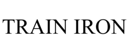TRAIN IRON trademark