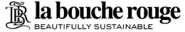 LBR LA BOUCHE ROUGE BEAUTIFULLY SUSTAINABLE trademark