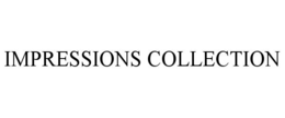 IMPRESSIONS COLLECTION trademark