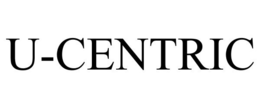 U-CENTRIC trademark