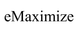 EMAXIMIZE trademark