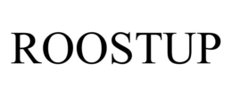 ROOSTUP trademark