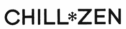 CHILL*ZEN trademark