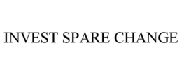 INVEST SPARE CHANGE trademark