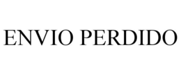 ENVIO PERDIDO trademark