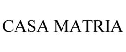 CASA MATRIA trademark
