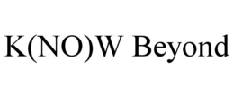 K(NO)W BEYOND trademark