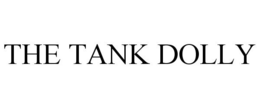 THE TANK DOLLY trademark