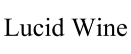 LUCID WINE trademark