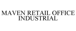 MAVEN RETAIL OFFICE INDUSTRIAL trademark