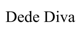 DEDE DIVA trademark