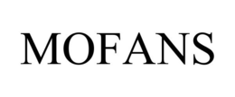 MOFANS trademark