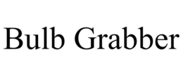 BULB GRABBER trademark