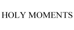 HOLY MOMENTS trademark