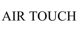 AIR TOUCH trademark