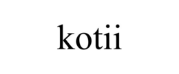 KOTII trademark