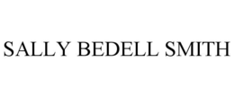 SALLY BEDELL SMITH trademark