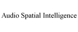 AUDIO SPATIAL INTELLIGENCE trademark