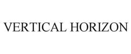 VERTICAL HORIZON trademark