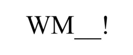 WM__! trademark