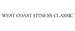 WEST COAST FITNESS CLASSIC trademark
