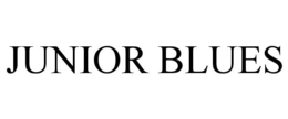 JUNIOR BLUES trademark
