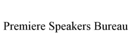 PREMIERE SPEAKERS BUREAU trademark