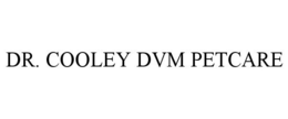 DR. COOLEY DVM PETCARE trademark