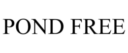 POND FREE trademark