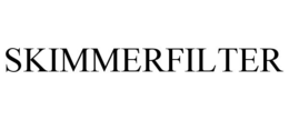 SKIMMERFILTER trademark