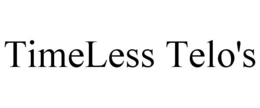TIMELESS TELO'S trademark