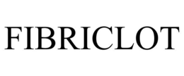 FIBRICLOT trademark