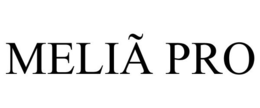 MELIÃ PRO trademark