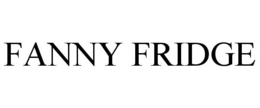 FANNY FRIDGE trademark