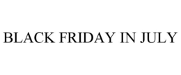 BLACK FRIDAY IN JULY trademark