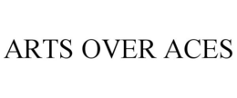 ARTS OVER ACES trademark