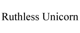 RUTHLESS UNICORN trademark