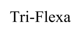 TRI-FLEXA trademark