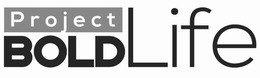 PROJECT BOLD LIFE trademark